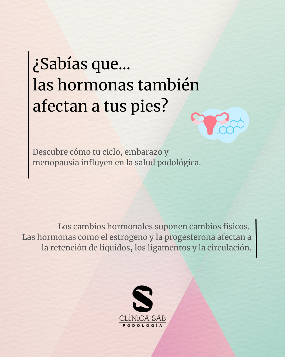 Las hormonas también afectan a los pies