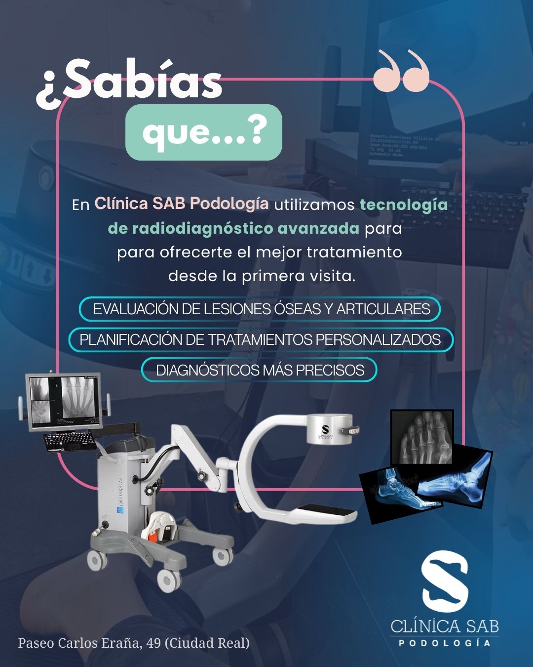 Radiodiagnóstico en Clínica SAB Podología