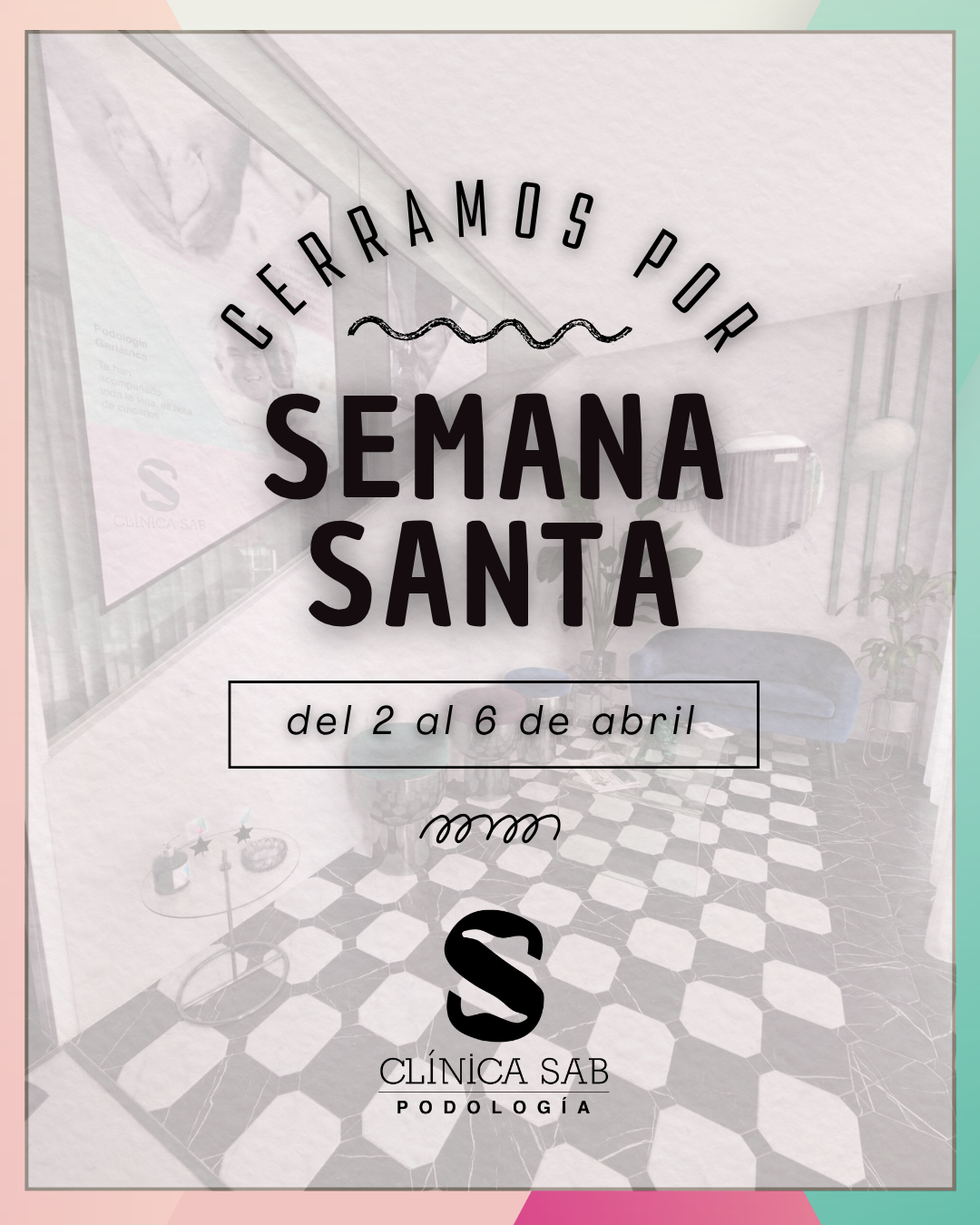 Clínica SAB - Semana Santa